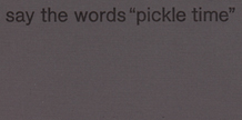 6X6 #2: Say the Words “Pickle Time” cover image